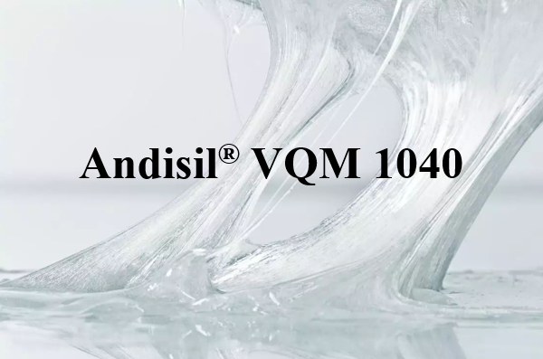 Andisil® VQM 1040